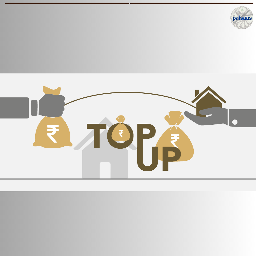 Take out top-up loans to meet your funding needs.