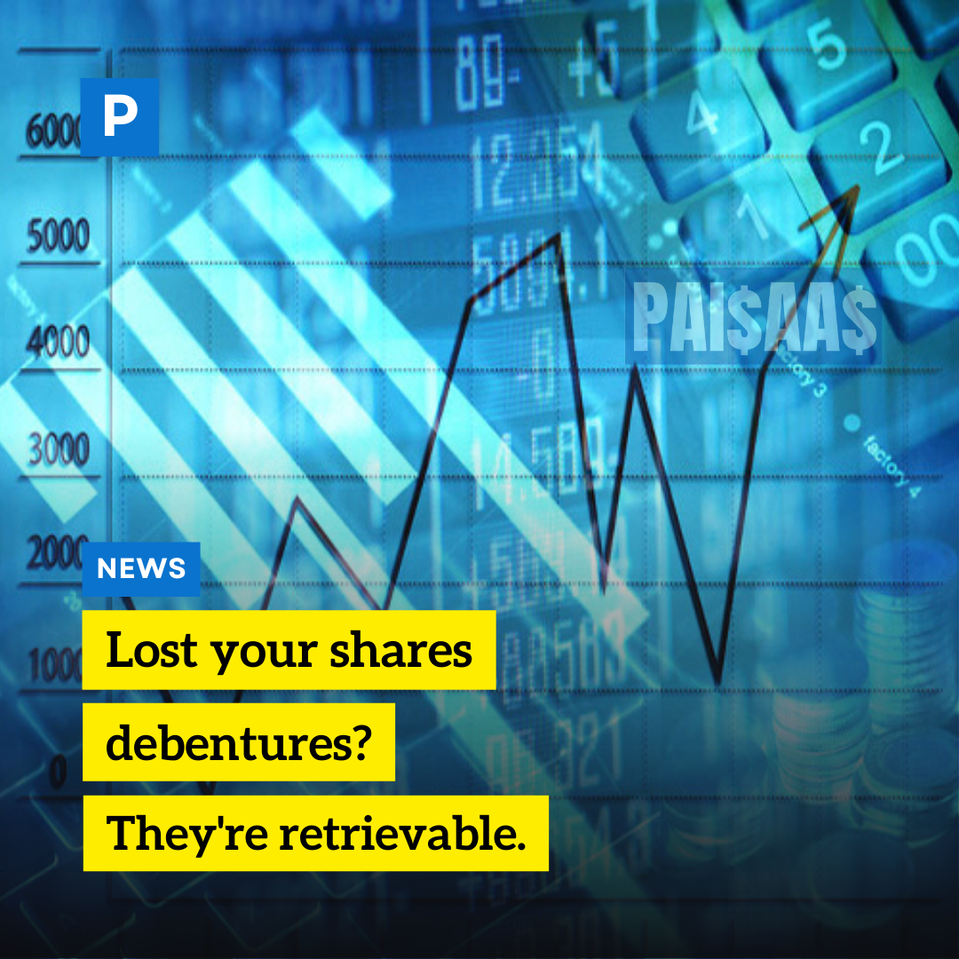 Lost your shares, debentures? They’re retrievable.