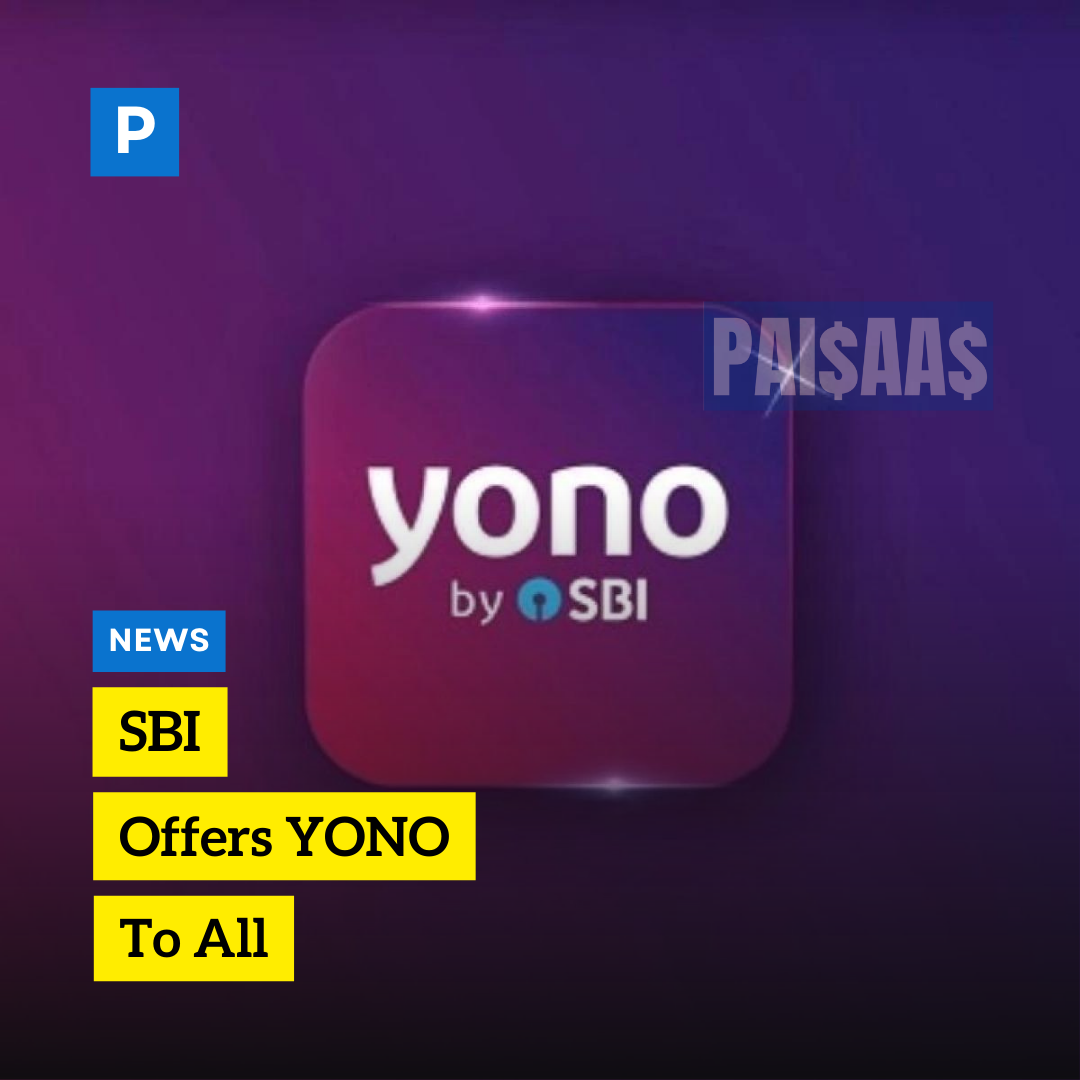 SBI Offers YONO To All